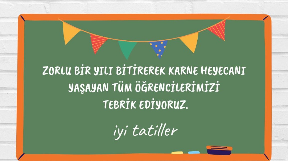 Tüm Öğrencilerimize İyi Tatiller Dileriz.